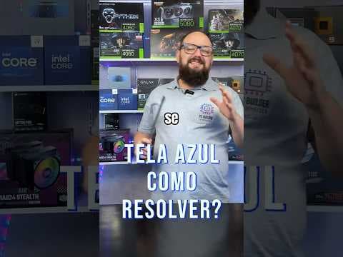 Tela Azul no PC: Como Identificar e Resolver o Problema | PC Builder